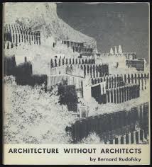 Architecture Without Architects