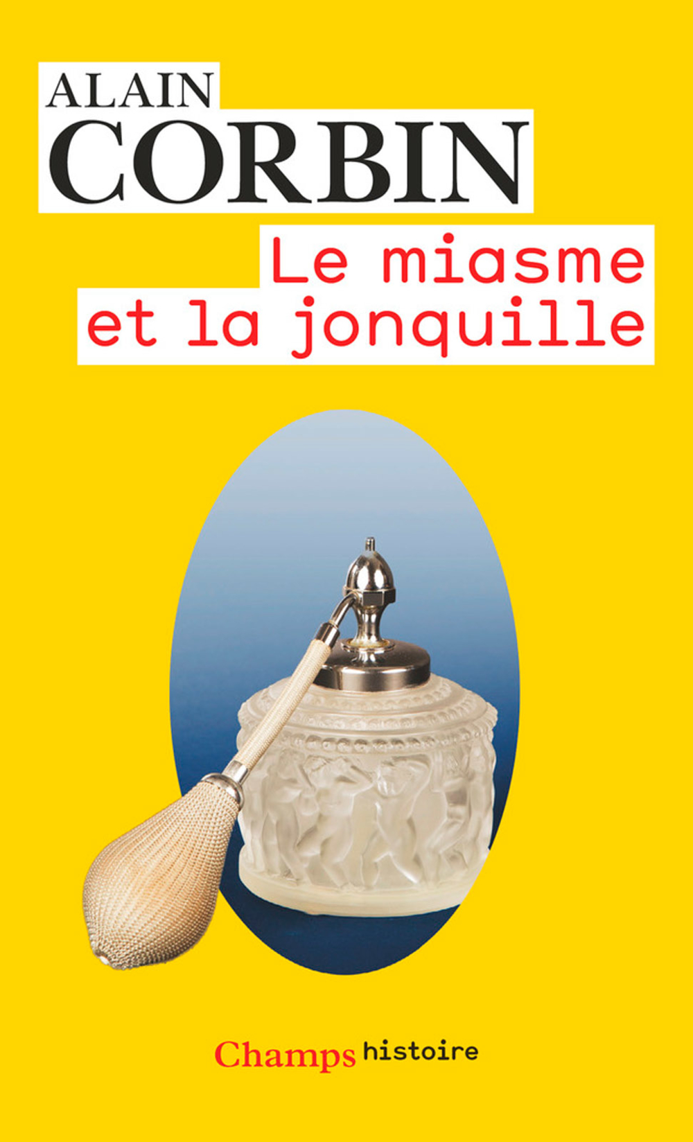 Le Miasme et la Jonquille